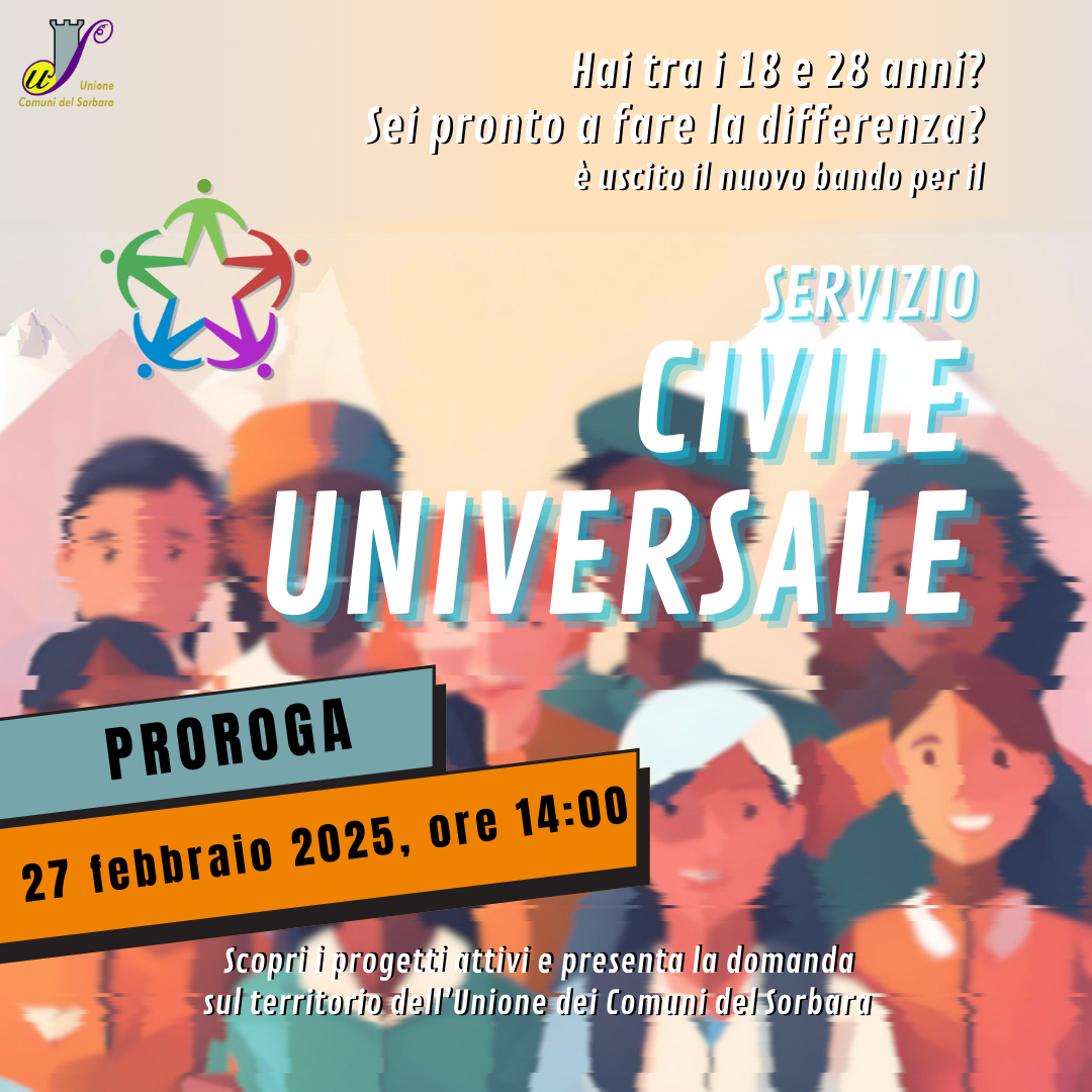 PROROGA SCADENZA BANDO SERVIZIO CIVILE UNIVERSALE 2025