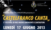 Castelfranco Canta -  5° festival di voci nuove e cantautori foto 