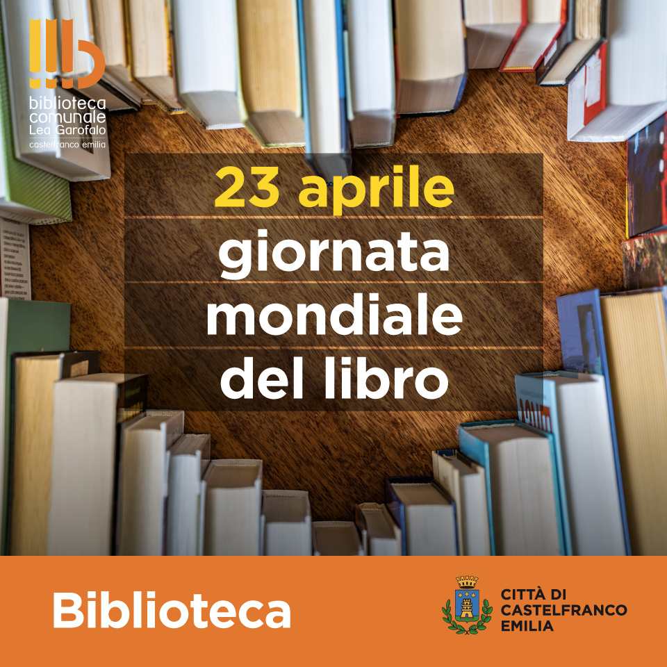 23 aprile Giornata mondiale del libro e del diritto d'autore