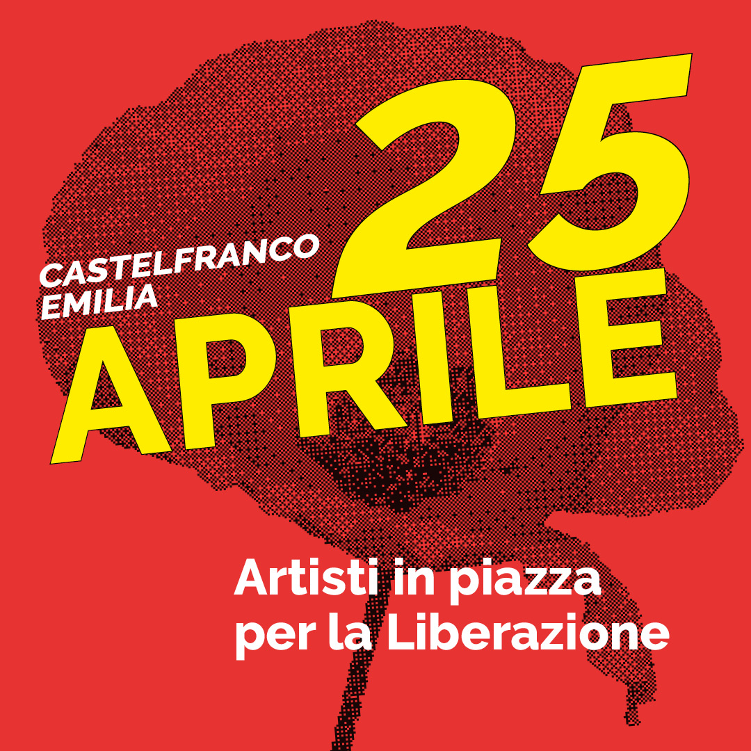 25 Aprile Artisti in piazza per la Liberazione