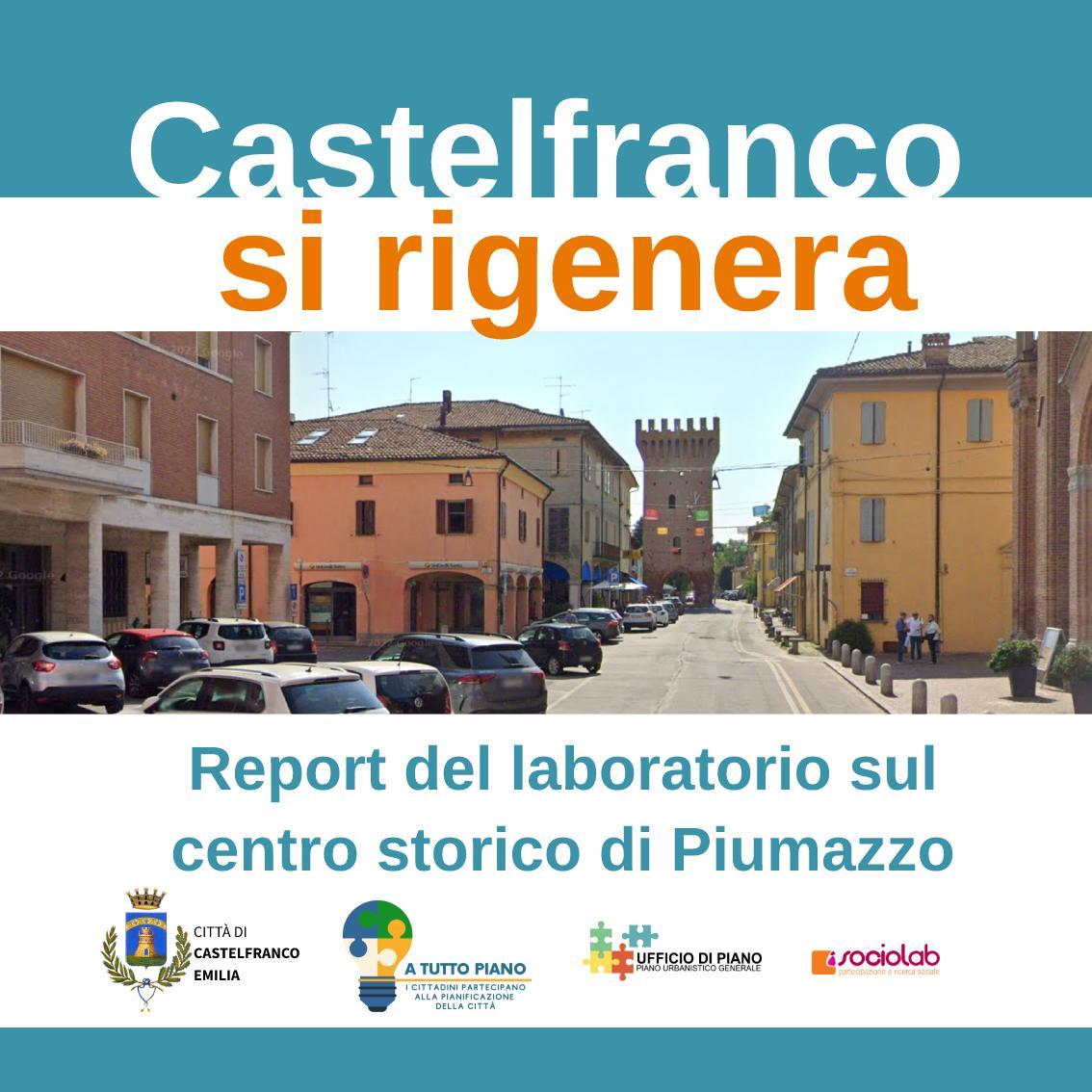 Castelfranco si rigenera - Piumazzo